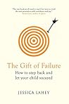 The Gift Of Failu...