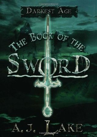 The Book of the Sword (The Darkest Age, #2)