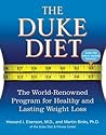 The Duke Diet: The World-Renowned Program for Healthy and Lasting Weight Loss