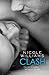 Clash (Crash, #2)