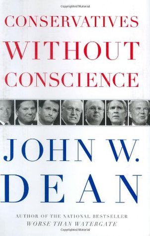 Conservatives Without Conscience (Hardcover)