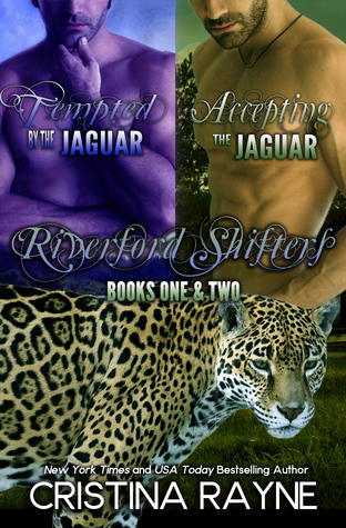 Tempted by the Jaguar/Accepting the Jaguar Boxed Set: Books 1 and 2  (Riverford Shifters)