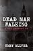 Dead Man Walking: A Spy Amongst Us