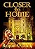 Closer To Home (Book One A Bane Shaw Crime Drama Series 1)