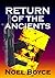 Return of the Ancients: a Lefty Adventure