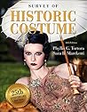 Survey of Historic Costume [with Studio Access Code] by Phyllis G. Tortora