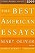 The Best American Essays 2009 by Mary Oliver