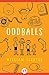 Oddballs by William Sleator