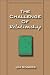The Challenge Of Relationship (Relationship Series Book 3)