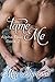 Tame Me (Alpha Four, #2)