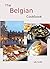 The Belgian Cookbook by Lily Scott