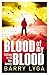 Blood of My Blood by Barry Lyga