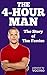 The 4-Hour Man: The Story o...