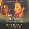 Love Beyond Time by Bethany Claire