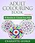 Adult Colouring Book - Volume 2