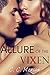 Allure of the Vixen (A Billionaire Obsession Story)
