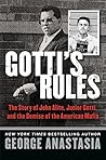 Gotti's Rules: Th...