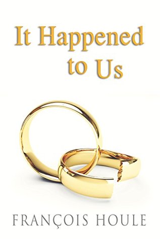 It Happened to Us: A Novel (Kindle Edition)