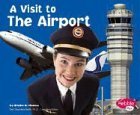 The Airport (Library Binding)