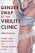 Gender Swap at the Virility Clinic (Gender Swap Menage and Medical Femdom Humiliation Erotica)
