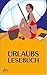 Urlaubslesebuch (2009)