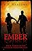 Ember, Ember