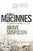 Above Suspicion by Helen MacInnes Above Suspicion by Helen MacInnes