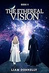 The Ethereal Vision