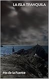La isla tranquila