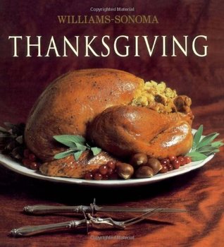 Williams-Sonoma Collection: Thanksgiving (Hardcover)