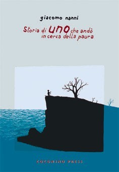 Storia di uno che andò in cerca della paura (Paperback)