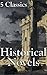 Historical Novels: 5 Classics