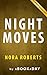 Summary of Night Moves: by Nora Roberts | Summary & Analysis