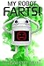 My Robot Farts