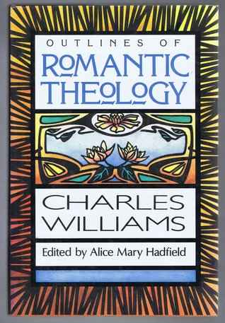 Outlines of Romantic Theology (Hardcover)