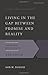 Living in the Gap Between Promise and Reality: The Gospel According to Abraham (The Gospel According to the Old Testament)