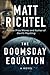The Doomsday Equation: A Pulse-Pounding Technological Thriller – Three Days to Prevent World War III