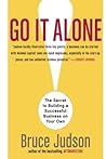 Go It Alone!: The...