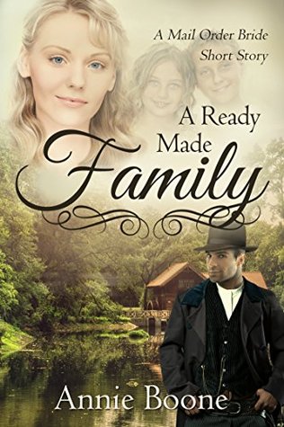 A Ready Made Family (Mail Order Bride)