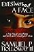 Eyes Without a Face: A true story of survival from emotional, sexual and physical abuse