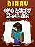 Diary of a Wimpy Herobrine (An Unofficial MineCraft Book)