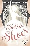 Ballet Shoes by Noel Streatfeild