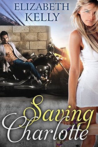 Saving Charlotte (Kindle Edition)