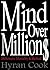 Mind Over Million$ by Hyran Cook