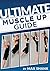 Ultimate Muscle Up Guide