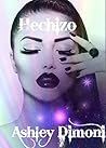 Hechizo by Ashley Dimoni