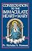 Consecration to the Immacul...