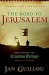 The Road to Jerusalem by Jan Guillou