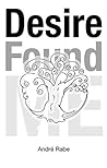 Desire Found Me