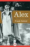 Alex: The Life of...